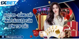 Alo789 - Đẳng cấp nhà cái được săn đón top đầu